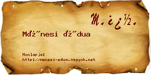 Ménesi Édua névjegykártya